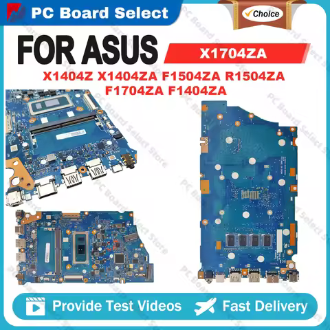 X1704ZA Mainboard For ASUS X1404ZA F1504ZA R1504ZA F1704ZA X1504ZA X1404VA X1504VA X1704VA Laptop Mo