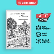 A Thousand Miles To Alabama - Paperback - English - 9781413450354