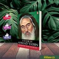 Syeikh Ahmad Yassin: Palestin dan Hamas. Penulis Al-Ghazali. PTS.