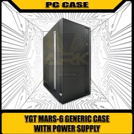 YGT Mars -6   case  W/ Generic PSU