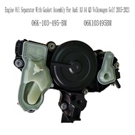 GO Auto-For A3 A4 Q3 Golf 2015-2021 06K103495BM Engine Oil Separator with Gasket Assembly 06K-103-49
