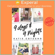9 Days and 9 Nights by Katie Cotugno (US edition, paperback)