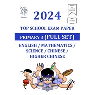 2024 Primary 3 Full Set Top Schools Exam Paper English/Maths/Science/Chinese/Higher Chinese P3