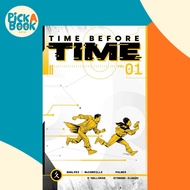 Time Before Time, Volume 1 by Declan Shalvey (UK edition, paperback)