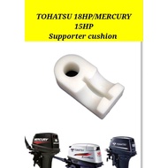 ME15D/MX18D2 TOHATSU/MERCURY Supporter cushion # 2 stroke outboard engine part