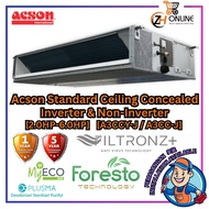 Acson 2.0HP-6.0HP Standard Ceiling Concealed Inverter & Non-Inverter Aircond R32 Airconditioner A3CC