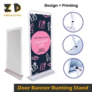 Door Banner Bunting Stand + Printing (FREE Design)