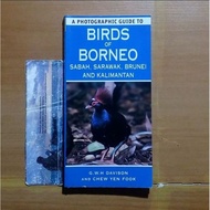 Photographic Guide to Birds of Borneo - GH Davison and Chew Yen Fook