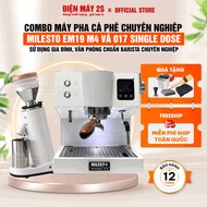 [HCM-VAT Included] Combo Milesto EM19 M4 Coffee Maker and Genuine 017 Single Dose Coffee Grinder - E