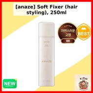[anaze] Soft Fixer (hair styling), 250ml / Korean Hair Fixer / Soft Hold / 100% Authentic by k_pick