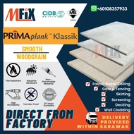 PRIMA Klassik Plank Smooth or Woodgrain (7.5MM / 9.0MM) 230MMx3660MM Papan Manis Fascia Board Wall C