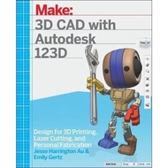 3D CAD with Autodesk 123D by Jesse Harrington Au (US edition, paperback)