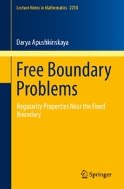 Free Boundary Problems Darya Apushkinskaya