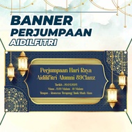 BANNER PERJUMPAAN RAYA | RAYA AIDILFITRI | SELAMAT HARI RAYA | DESIGN KREATIF & CANTIK