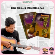 Buku Bermain Kord-Kord Gitar Malay (Percuma 1 Pemetik Gitar/Free 1 Guitar Pick)