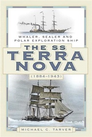 3325.The SS Terra Nova (1884-1943)：Whaler, Sealer and Polar Exploration Ship