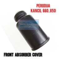 ABSORBER COVER (FRONT) PERODUA KANCIL 660,850 (17MM) DUST COVER ABSORBER