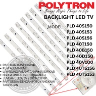 BACKLIGHT LED TV POLYTRON 40 INC PLD 40T150 40B150 40D150 LAMPU BL 5K