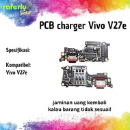Raferlyshop Flexible Charging Vivo V27e PCB Charger/