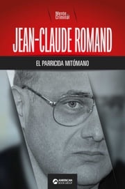 Jean-Claude Romand, el parricida mitómano Mente Criminal