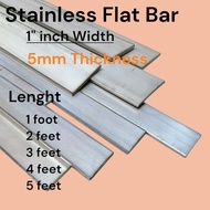 STAINLESS Flat Bar 1" inch width 5mm Thickness 1Foot to 5Feet Lenght Good Quality