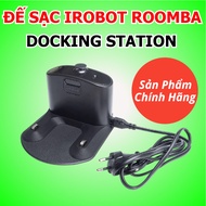 Bộ đế sạc Home base cho robot hút bụi iRobot Roomba 500 600 700 800 900 e5 e6 i1 i3 i4 i6 i7 i8 seri