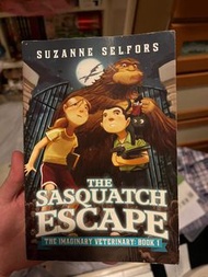 The Sasquatch Escape The imaginary Veterinary book1 English Novel