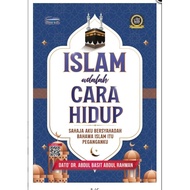 Islam Adalah Cara Hidup - Dato’ Dr. Abdul Basit Abdul Rahman