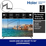 Haier 50 inch 4K UHD Smart Android TV [LE50K6600UG]