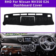 Suitable for RHD NISSAN NV350 E26 2013-2022 Car Anti-Slip Dashboard Cover Avoid Light Pad Instrument