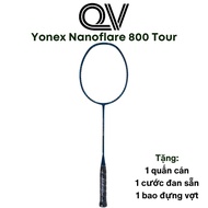 Badminton Racket Yonex Nanoflare 800 Tour Genuine Quoc Viet Badminton Is Suitable For Mesh Positions That Need Dexterity And Flexibility