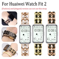 Chian Strap For Huawei Watch Fit 2 Strap Huawei Watch Fit StrapStainless steel Leather Bracelet For Huawei Fit 2 Strap Smart watch Huawei Watch Fit2 Strap wristband For Huawei Fit2