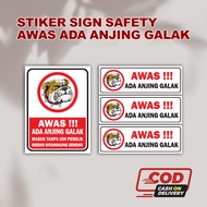 0039 SAFETY SIGN STICKER BEWARE OF GALAK DOG