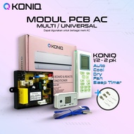 MODUL PCB AC MULTI KONIQ / PCB REMOTE AC UNIVERSAL - KONIQ