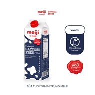 Sữa tươi thanh trùng Meiji không chứa đường Lactose 946ml - 1 hộp