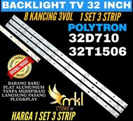 BACKLIGHT TV LED POLYTRON 32INCH 32D710-32T1506 BACKLIGHT TV POLYTRON 32INCH