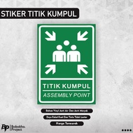 Assembly Point Sign Sticker Assembly Point Sticker/ Gathering Point Sticker/ Sign Sticker/ Warning S
