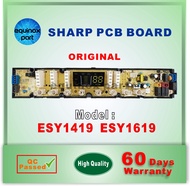 (ORIGINAL) ESY1419  ESY1619 SHARP Washing Machine PCB Board