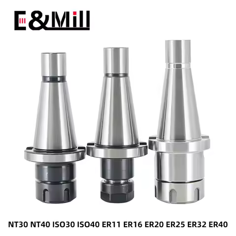 NT30 NT40 ER11 ER16 ER20 ER25 ER32 ER40 Tool Holder ISO40 SK SK30 SK40 NT ER chuck Collet For Cnc Mi