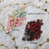 Code C8-5 glittery ball mix 8 mm holeADA Price Rp. 25,000/ pack of 100 pcs