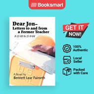 Dear Jon - Letters to and from a Former Teacher:9-11-93 to 11-9-04 | Fairorth, Bennett Lear | Paperb