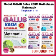 Buku Latihan : Modul Aktiviti GALUS KSSM Dwibahasa Matematik Tingkatan 1 / 2 / 3 / 4 / 5 Edisi 2025