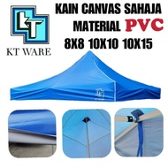 KT WARE PVC Tarpaulin Canopy Canvas Blue Colour Only for  TENT Kanvas Shj utk Kanopi Khemah kain canvas