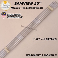 W-LED500WT4K SAMVIEW 50" LED TV BACKLIGHT(LAMPU TV) SAMVIEW 50 INCH LED TV BACKLIGHT LED500W54K WLED500W