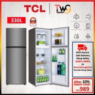 [FAST SHIPPING] TCL 330L Refrigerator TRF-330WMY 2-Door Top Mount 5 Star Energy Saving