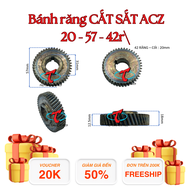 Bánh răng/ nhông cắt sắt ACZ ( 20 - 57 - 42 răng)