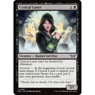 B - Cynical Loner [DSK] [MTG]