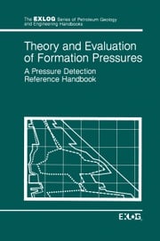 Theory and Evaluation of Formation Pressures EXLOG/Whittaker