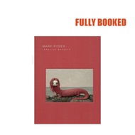 Mark Ryden Yakalina Secrets New Shows from the Godfather of Pop Surrealism (Hardcover) by Mark Ryden