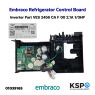 Electrolux Refrigerator Inverter Control Circuit Board Part No. VES 2456 CA F 00 2.1A 1/3HP Refriger
